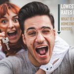 Lowest Mortgage Rates in History: What It Means for Homeowners and Buyers